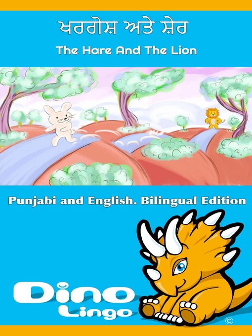 Title details for ਖਰਗੋਸ਼ ਅਤੇ ਸ਼ੇਰ / The Hare And The Lion by Dino Lingo - Available